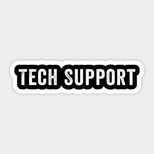 tech support Sticker